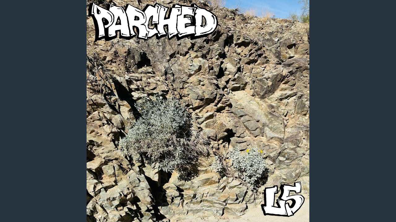 Parched Drops "L5"