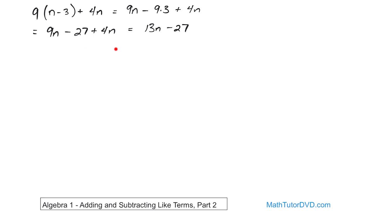 algebra-1-unit-2-lesson-14-adding-and-subtracting-like-terms-part-2