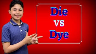 #shorts / Die VS Dye / Confusing Words / Homophones / Pronunciations