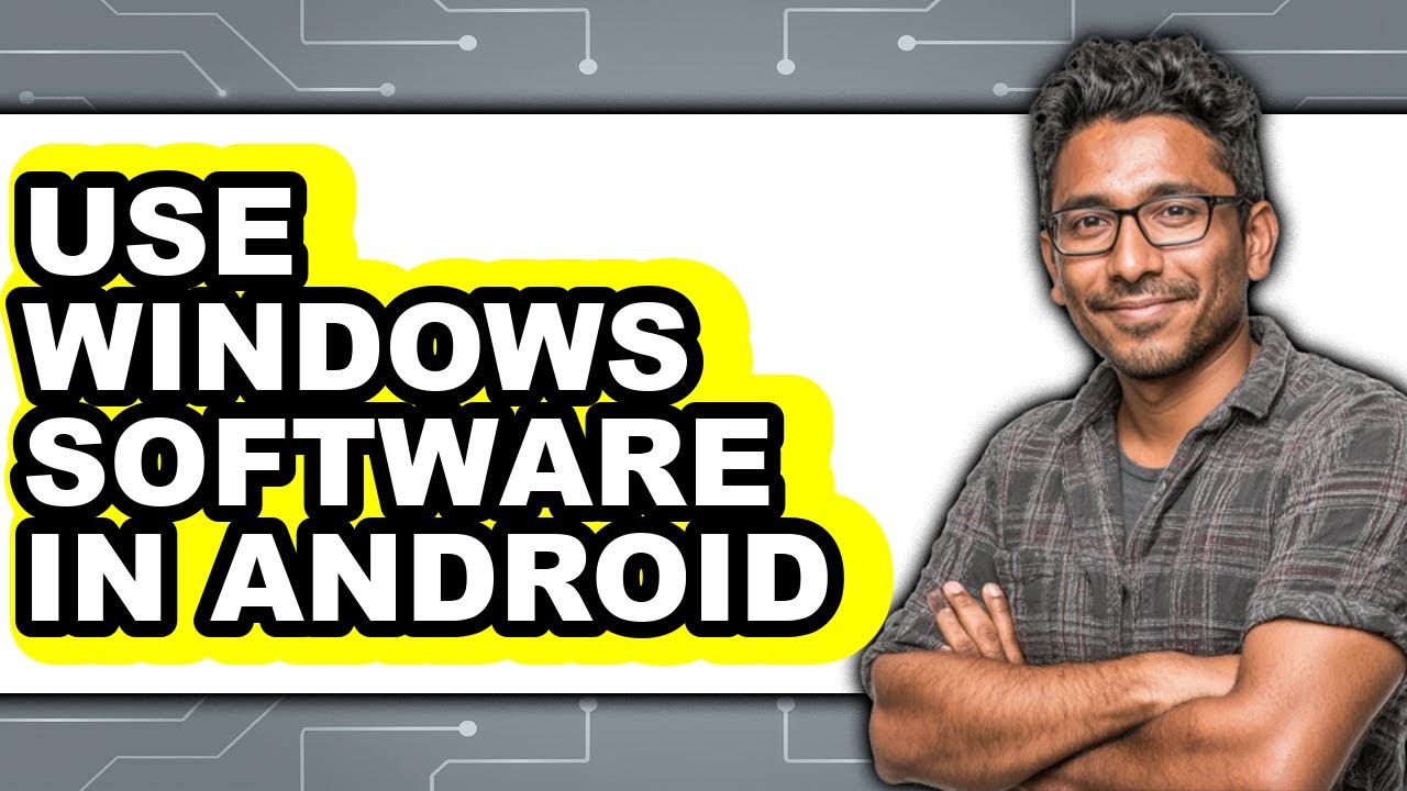 How to Use Windows Software in Android (updated) - YouTube