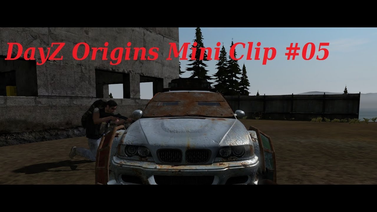 »DayZ [Origins] Mini Clip #05 « Flugshow