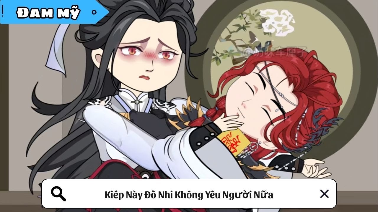 [BL] Kiếp Này Đồ Nhi Không Yêu Người Nữa || Truyện đam mỹ || Kim Ngân Vietsub