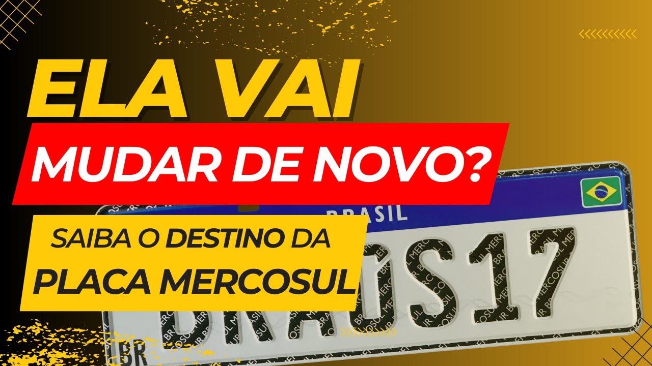 Placa Brazil Mais uma MUDANÇA nas PLACAS DE CARROS do Brasil em 2023. Veja o que ...