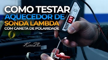 Como testar o aquecedor da sonda lambda com a caneta de polaridade, rápido e fácil