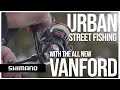 Street Fishing with the NEW Vanford lightweight spinning reel | The best reel for street fishing