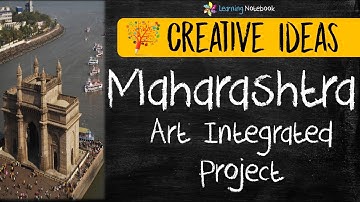 Maharashtra Art Integrated Project | NCERT - CBSE | Creative ideas | Art integration project