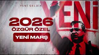 Yeni Parti (Özgür Özel) Seçim Şarkısı Yayında! Kurultay Marşı 2026