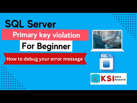 Primary key violation......II How to debug your error message II For Beginner II SQL Server II