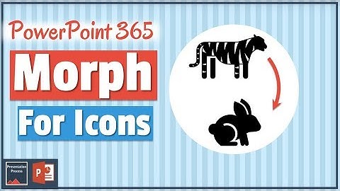How to Morph Icons in PowerPoint Office 365