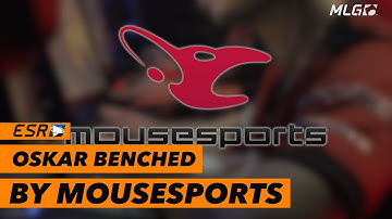 CS:GO player ‘Oskar’ has been benched by Mousesports.