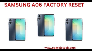 Samsung A06 Factory Reset Hiden Solution