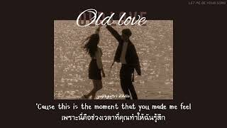 [THAISUB] Old Love - Yuji/Putri Dahlia