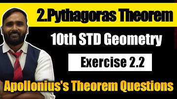 10th GEOMETRY|2.PYTHAGORAS THEOREM|Practice Set 2.2|Apollonius