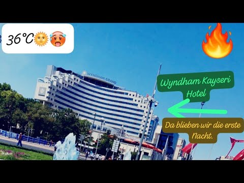 Wyndham Kayseri Hotel 🏨🏔 Part1️⃣