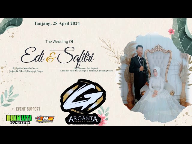 🔴📡Live  Cs. ARGANTA Music  | Wedding Edi u0026 Safitri  |  ILHAM JAYA AUDIO  |  JMS  |  28 April 2024 class=