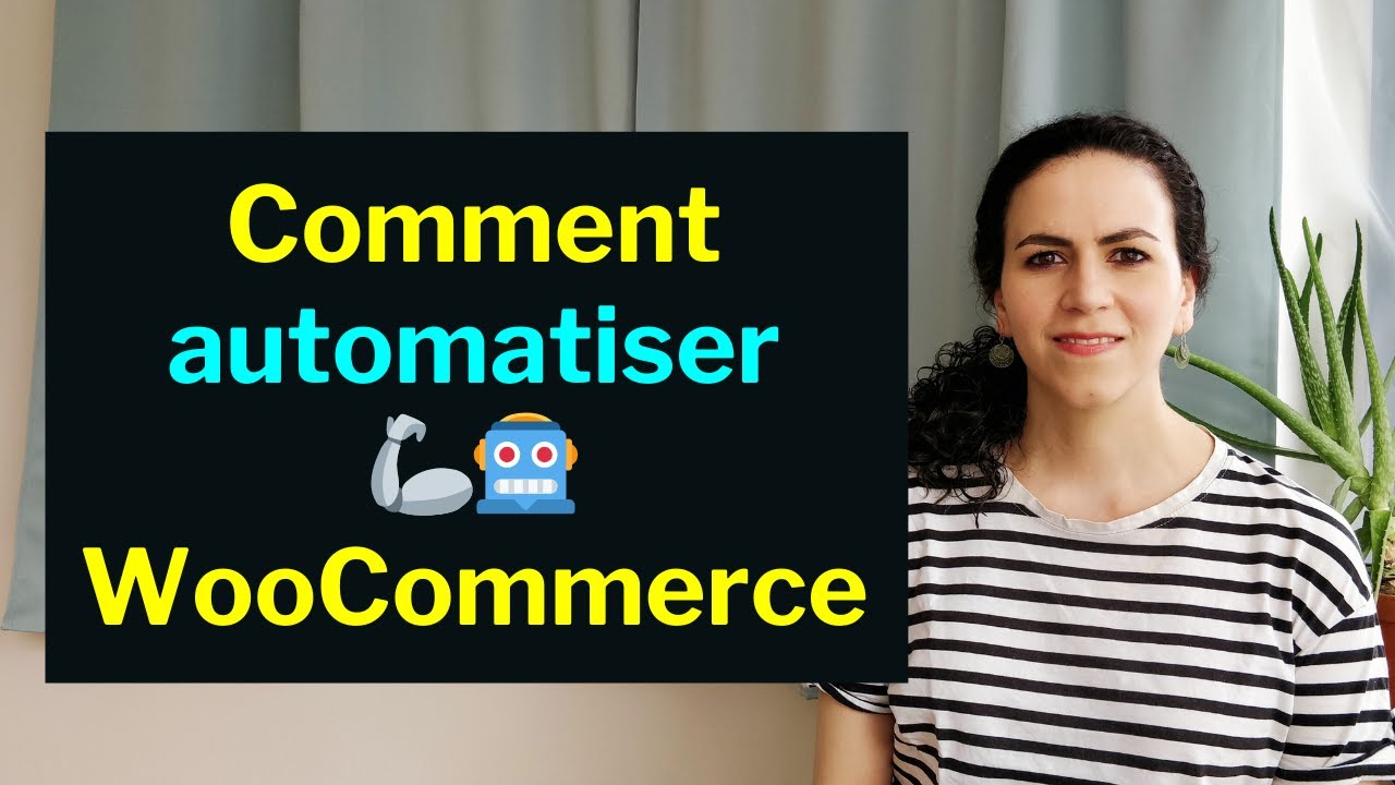 Automatiser WooCommerce