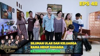 Siluman Ular Dan Keluarga Rama Hidup Rukun Dan Bahagia - Siluman Ular Eps 48 PART 2