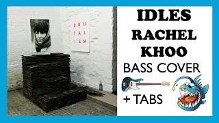 IDLES - RACHEL KHOO (HD BASS COVER + TABS)