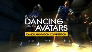 iClone Competition Teaser - Dancing with the Avatars