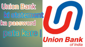 Union bank statement pdf password ||how to open pdf statement in u mobile hindi||Union Bank of india
