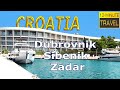 CROATIA 🇭🇷, Dubrovnik, Sibenik, Zadar