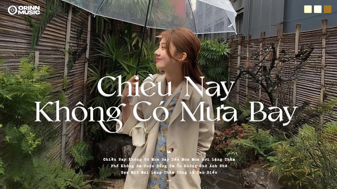 Chiều Nay Không Có Mưa Bay, Dấu Mưa - Top 15 Ballad Triệu View | Playlist Nhạc Trẻ Tâm Trạng