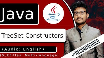 Java TreeSet Constructors | Java TreeSet (Java Tutorial)