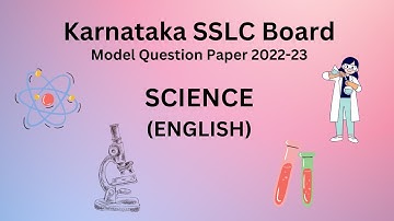 Karnataka SSLC Model Question Paper - Science (English) 2022-23 (WITH DOWNLOAD LINK) #sslc #science