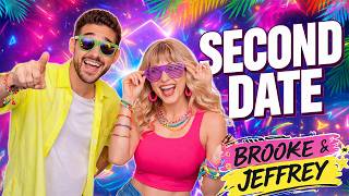 Brooke & Jeffrey  Second Date Update – They Never Saw It Coming