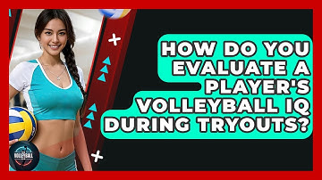 How Do You Evaluate A Player