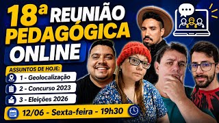 18ª REUNIÃO PEDAGÓGICA OLINE