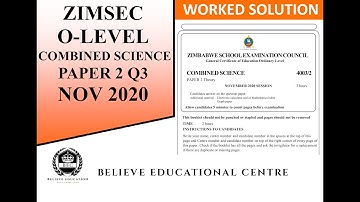 Zimsec O Level Combined Science Past Paper 2 N2020 Q3