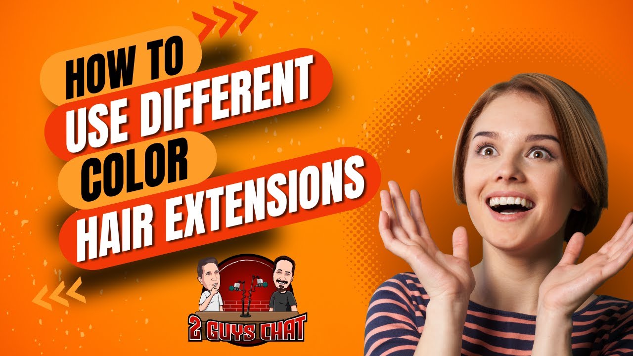 3 Creative Ways to Use COLOR with Hair Extensions!