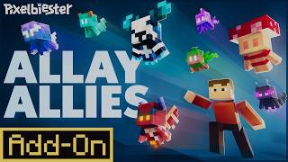 ALLAY ALLIES ADDON Adds NEW Allays, Abilities, Shrines & More!