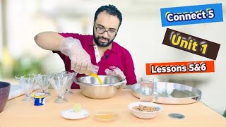 Connect 5 | كونكت الصف الخامس | طريقة عمل البسبوسة | Basbousa 🤩 | Unit 1 lessons 5&6 |