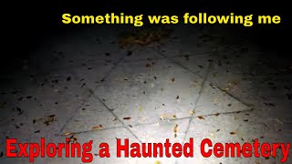 EXPLORING ONE OF FLORIDAS MOST HAUNTED CEMETERIES ( SOMETHING WAS FOLLOWING ME)