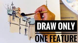 Draw only one feature / urban sketching / watercolor + ink sketch / loose style sketch