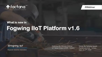 What is new in Fogwing Industrial IoT Platform V1.6?