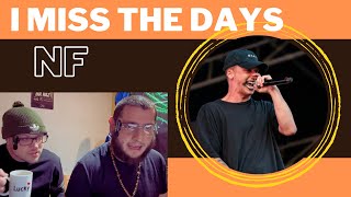 I MISS THE DAYS - NF (UK Independent Artists React) WOW WE FELT THIS FRFR!