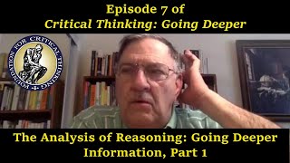 (Ep. 7) Analysis of Reasoning: Going Deeper - Information, Part 1