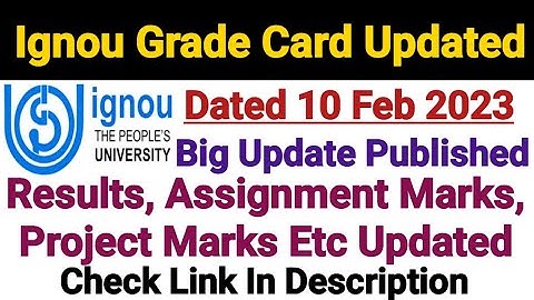 Ignou Grade Card Updated Dated 10 Feb 2023 || Big Update Published