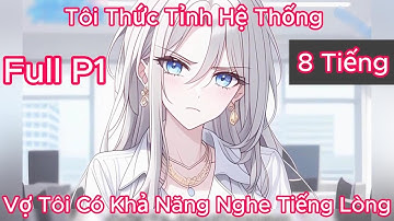[8 TIẾNG] Ly Hôn Vợ Nhận Được 2 Tỷ Nhưng Vợ Tôi Lại Nghe Được Tiếng lòng