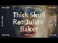 Miniature de la vidéo de la chanson Thick Skull (Re: Julien Baker)