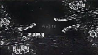Kxllswxtch - WASTE (slowed remix)