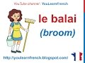 French Lesson 90 House Cleaning Supplies Outils de nettoyage Productos de limpieza Chores Vocabulary