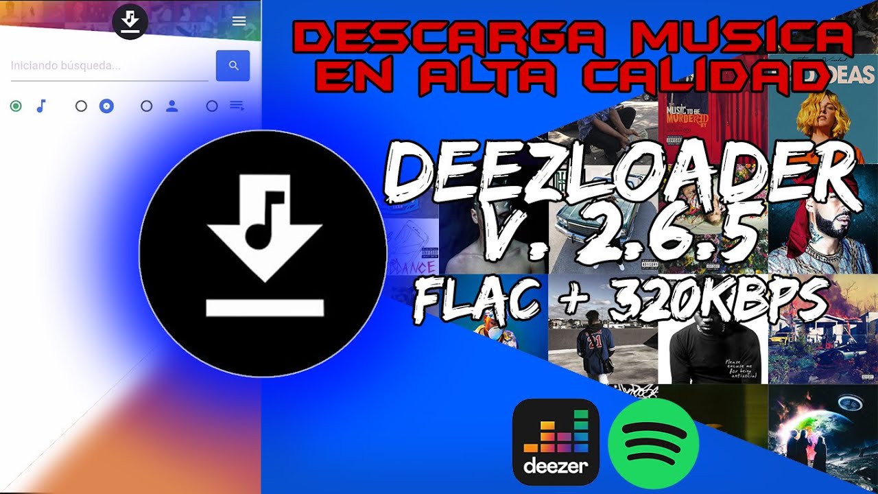 Descarga Música En Alta Calidad Deezloader v. 2.6.5 YouTube