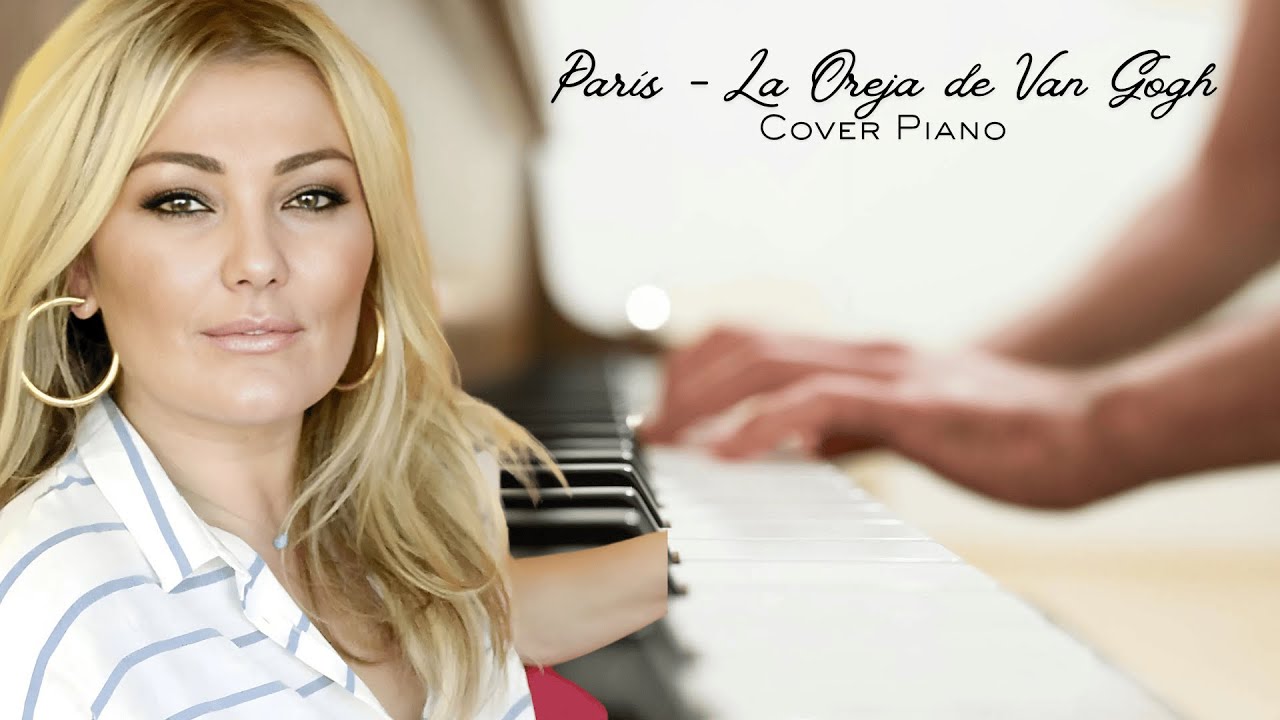La Oreja de Van Gogh  - París | Piano Solo Cover