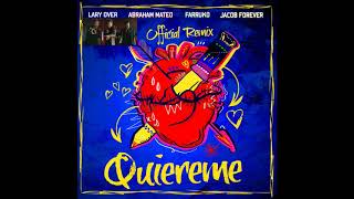 Quiereme & Loco Enamorado - Farruko, Abraham Mateo, Jacob Forever, Christian Daniel (Dj Jhon) Remix