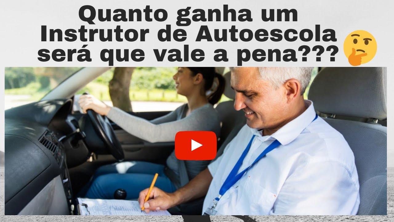 Quanto ganha um instrutor de autoescola??? - YouTube