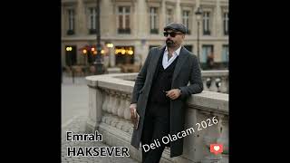 Emrah Haksever - Deli Olacam 2026 Cover 